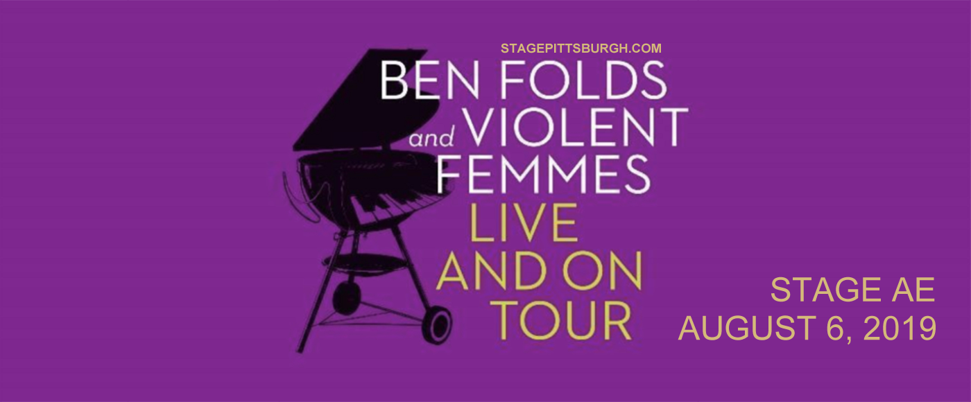 Ben Folds & Violent Femmes at Stage AE tickets Ben Folds & Violent Femmes at Stage AE