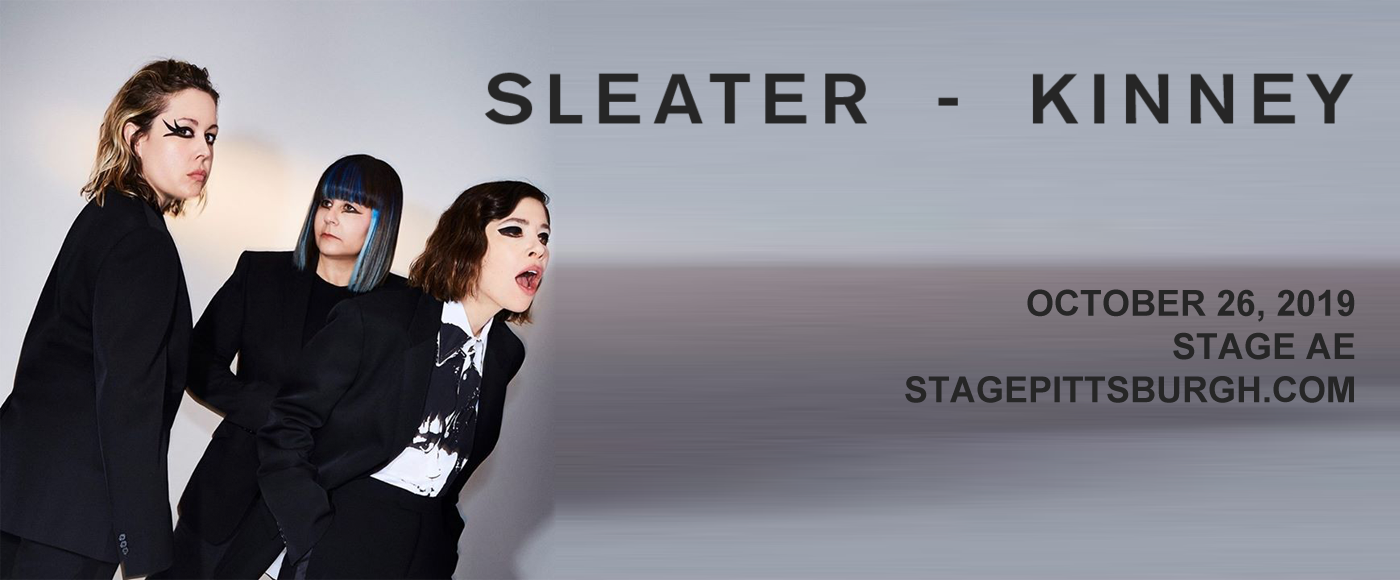 Sleater-Kinney at Stage AE tickets Sleater-Kinney at Stage AE