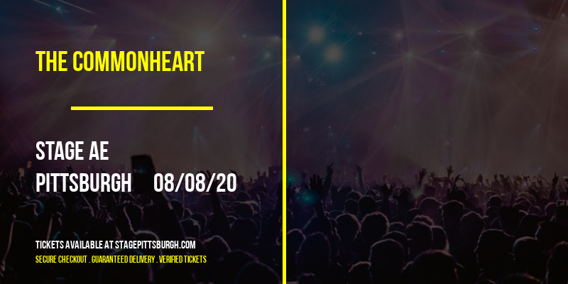 The Commonheart at Stage AE tickets The Commonheart at Stage AE