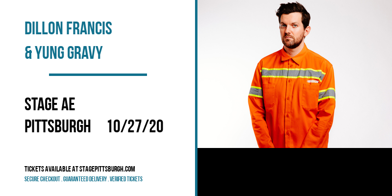 Dillon Francis & Yung Gravy at Stage AE tickets Dillon Francis & Yung Gravy at Stage AE