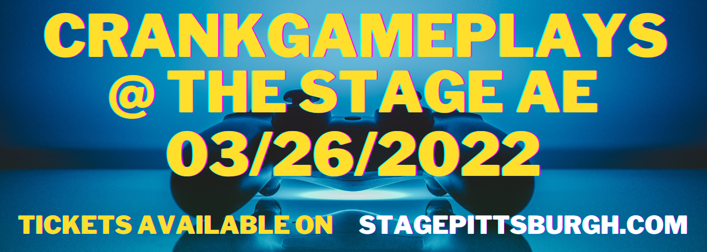 CrankGameplays at Stage AE tickets CrankGameplays at Stage AE