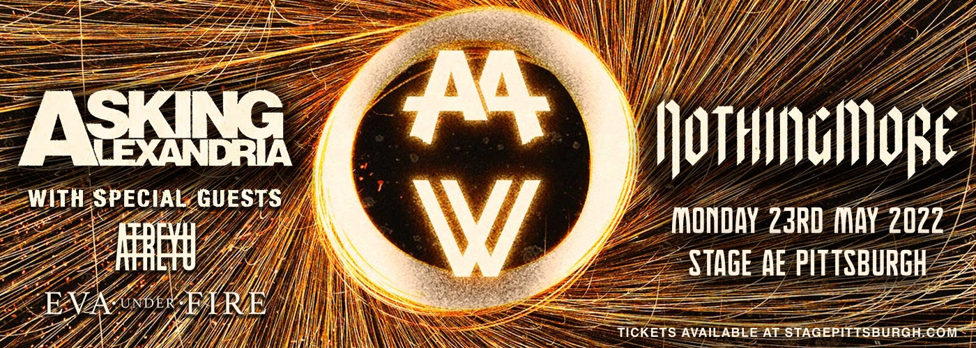Nothing More & Asking Alexandria at Stage AE tickets Nothing More & Asking Alexandria at Stage AE