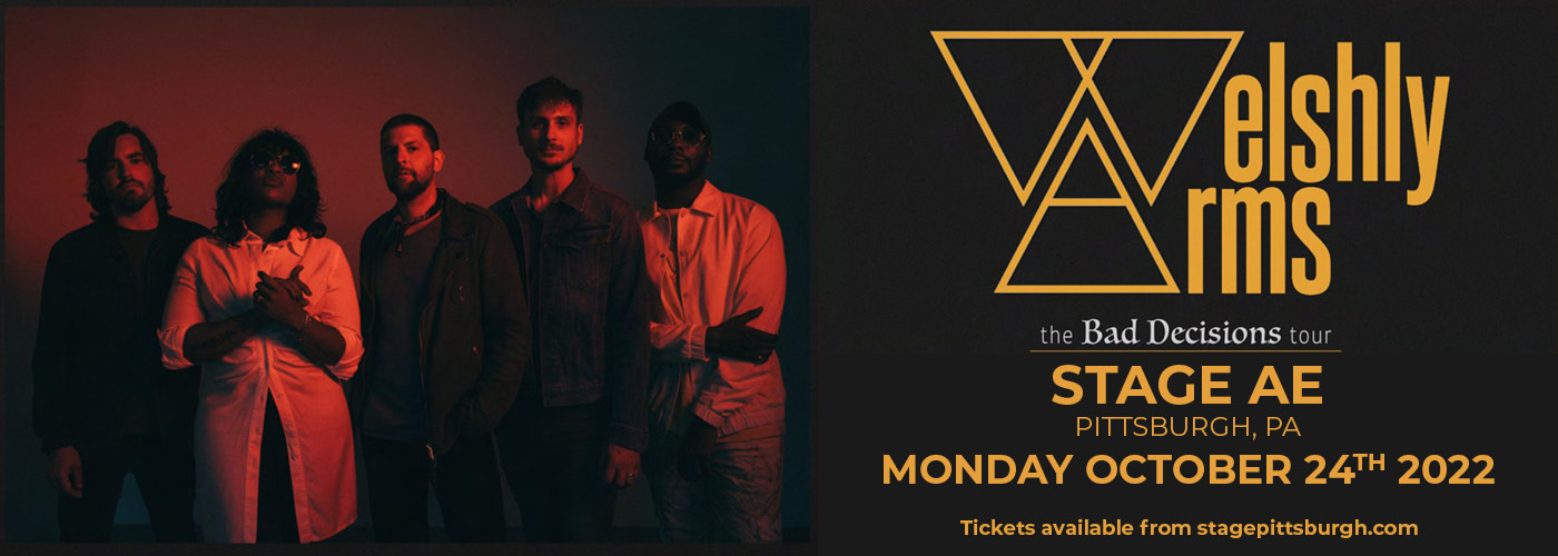 Welshly Arms: The Bad Decisions Tour [CANCELLED] at Stage AE