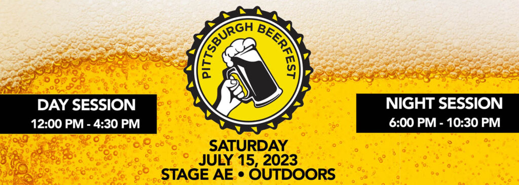 Pittsburgh Summer Beerfest - Early Session at Stage AE