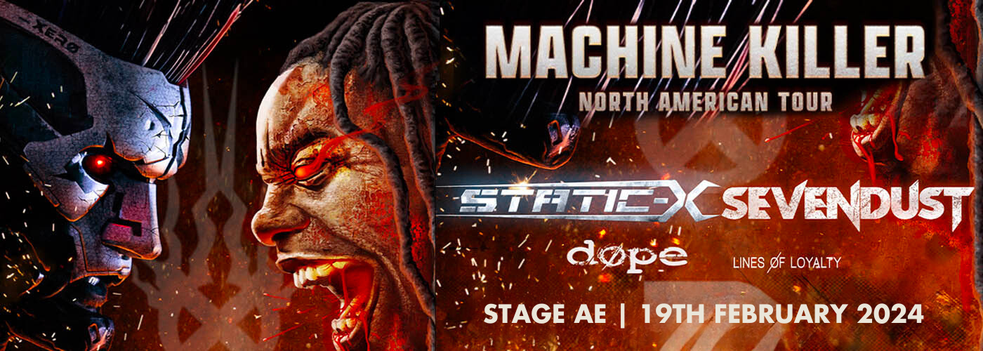 Static X &amp; Sevendust