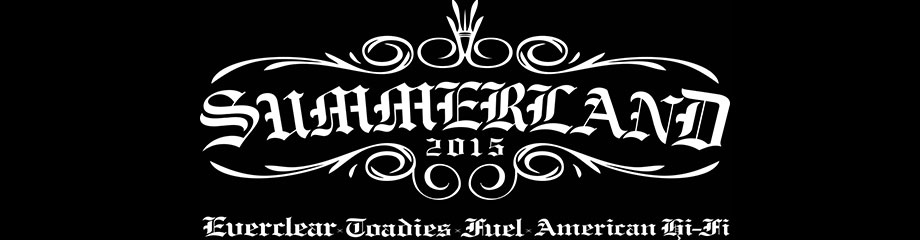 Summerland: Everclear, Toadies, Fuel & American Hi-Fi