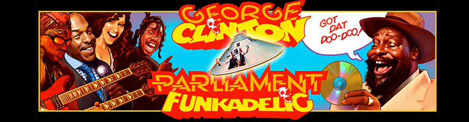 George Clinton & Parliament Funkadelic