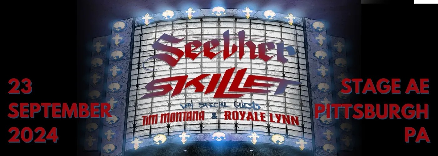 Skillet & Seether