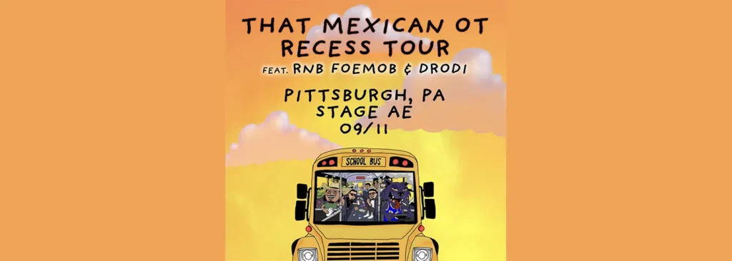 That Mexican OT at Stage AE