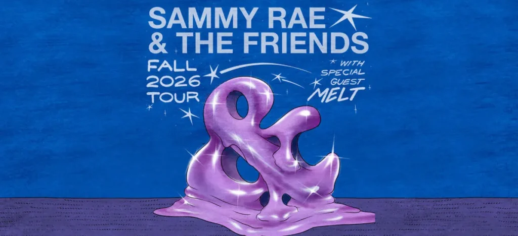 Sammy Rae and The Friends & Melt at Stage AE