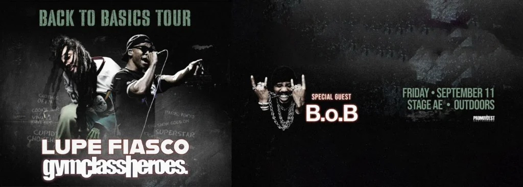 Gym Class Heroes & Lupe Fiasco at Stage AE