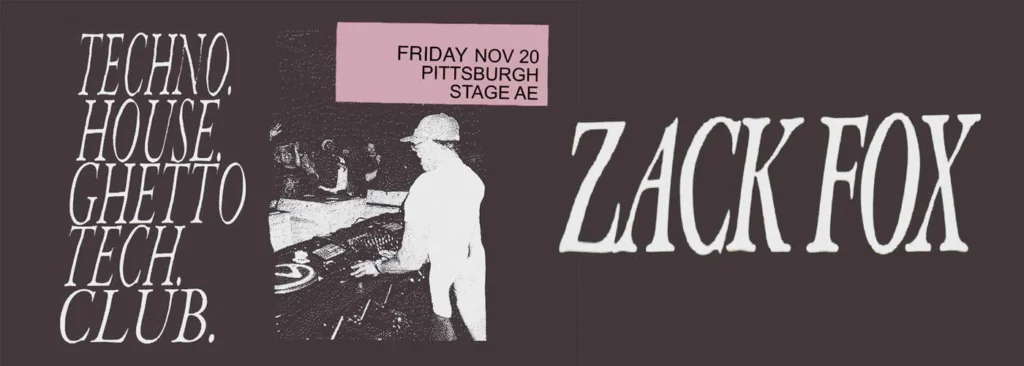 Zack Fox (DJ Set) at Stage AE